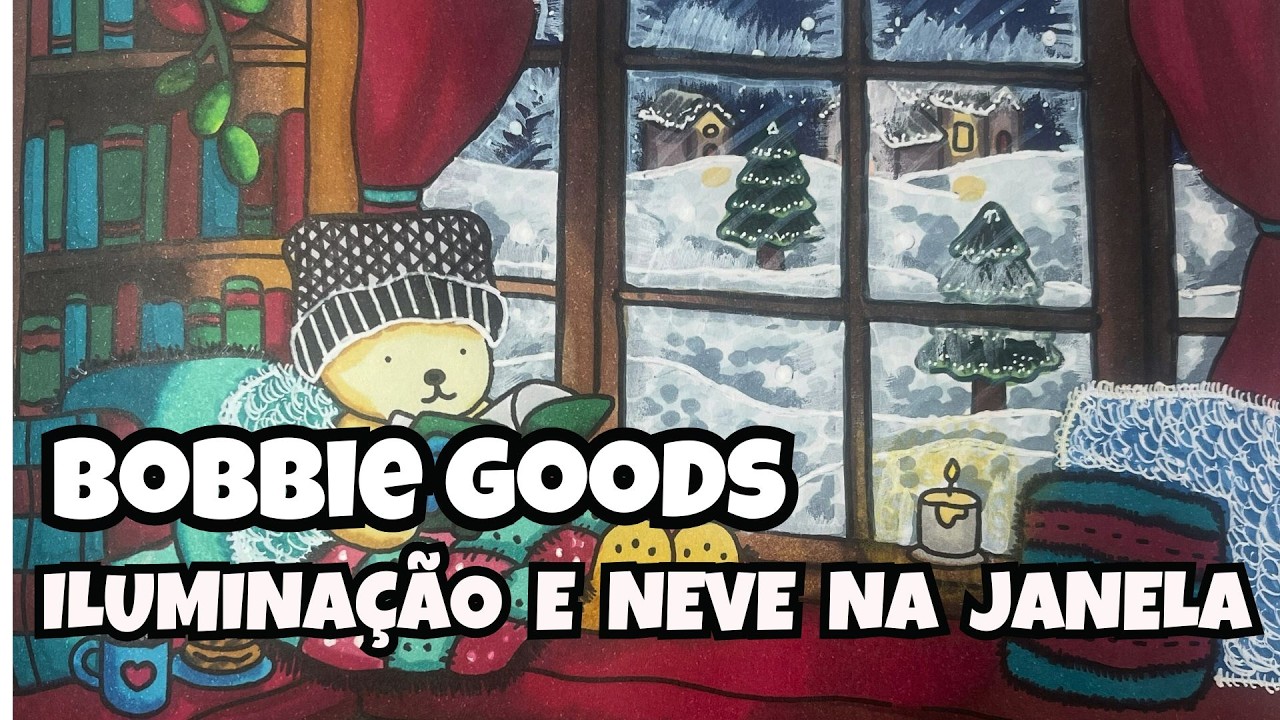 EFEITO DE NEVE NA JANELA E ILUMINAÇÃO PARA BOBBIE GOODS COM MARCADOR TOUCH!  VEM COLORIR COMIGO!