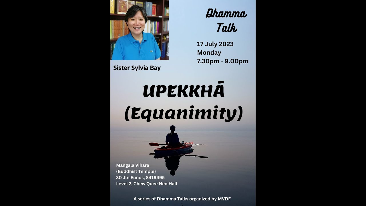DHAMMA TALK (MDVF) - 2023 JUL 19  -  