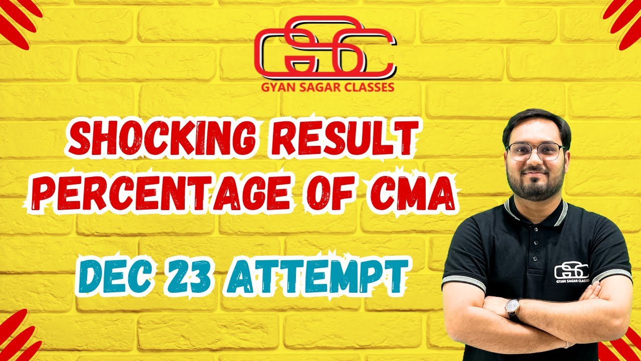 SHOCKING RESULT PERCENTAGE OF CMA DEC 23 EXAM RESULT | ICMAI RESULT | CMA RESULT | CMA AKSHAY SEN