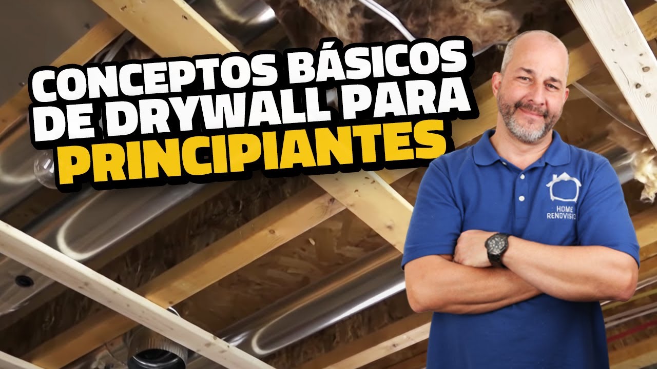 Conceptos Básicos de Drywall | Guía de Instalación de Drywall, Parte 1