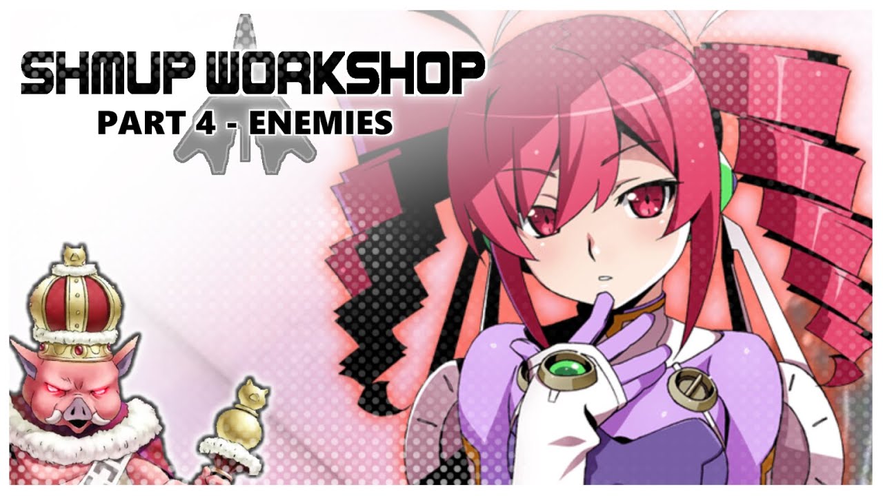Enemy Design & Effects [SHMUP WORKSHOP 04]