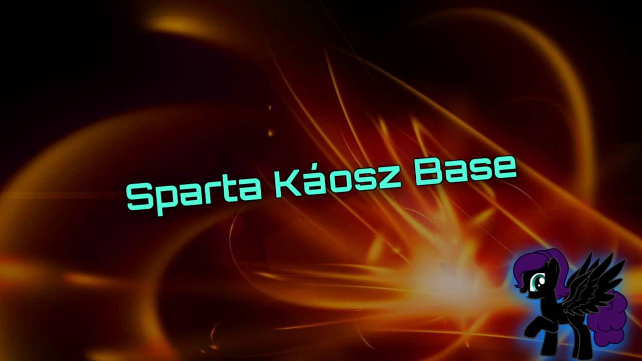 Sparta Káosz Base (-Reupload-)