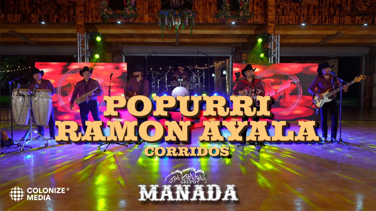 Grupo Manada - Popurrí Ramon Ayala Corridos [Paulita Gutierrez y El Afusilado] (En Vivo)