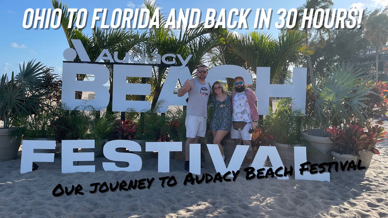 A 30hr Trip to Audacy Beach Festival