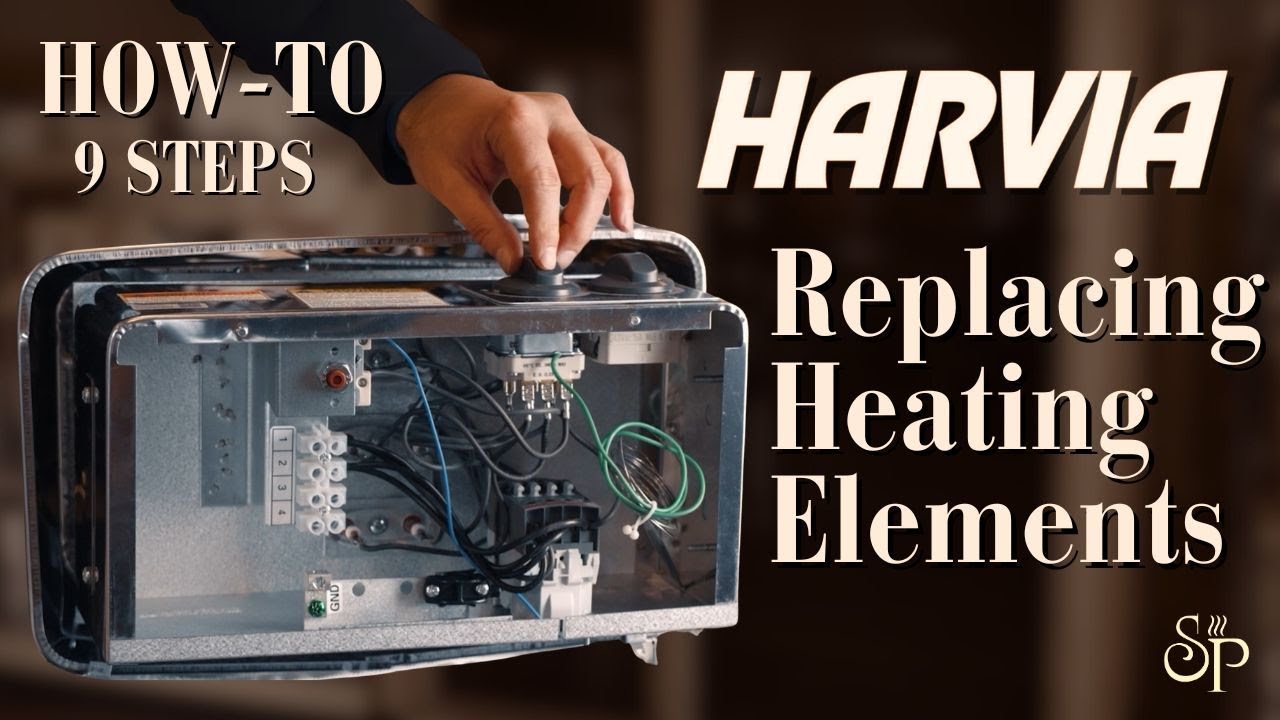 Harvia KIP Heater: Changing the Heating Elements (Tutorial)