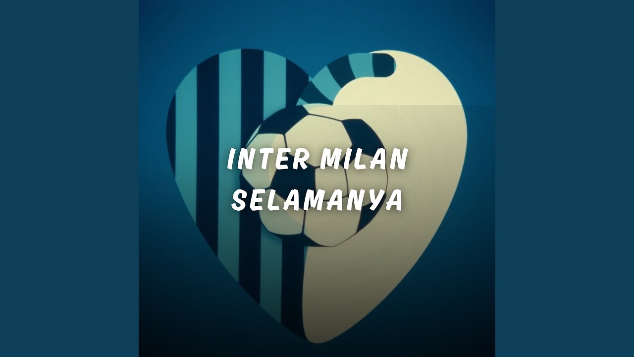 Inter Milan Selamanya