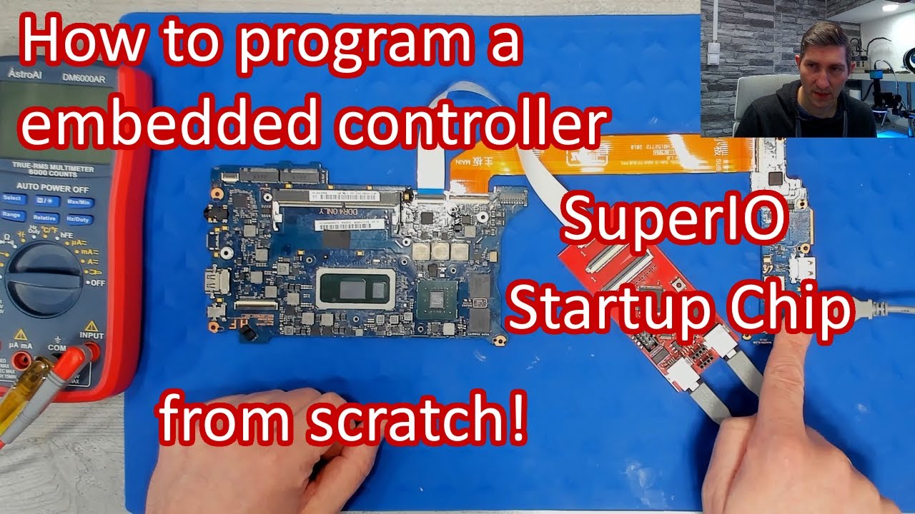 Follower Request: How to program a Embedded Controller / SuperIO / Startup Chip from scratch!