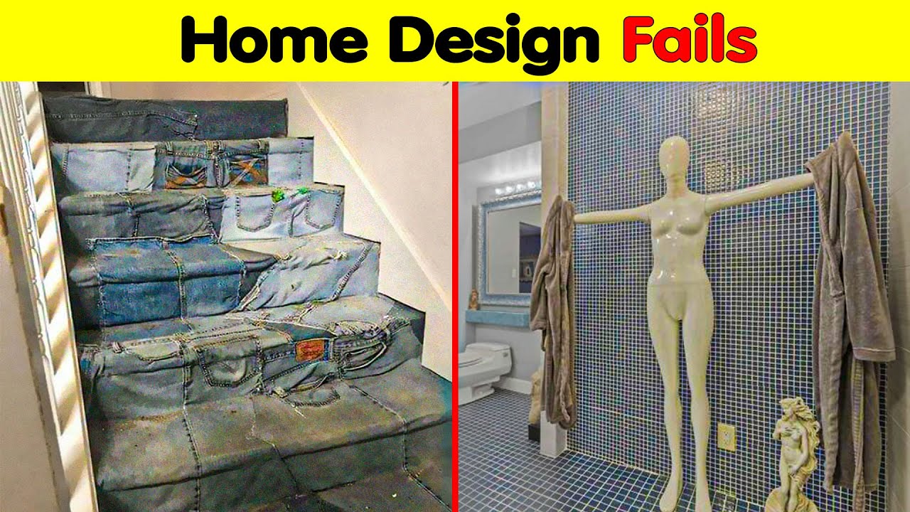 Home Design Fails That Make You Feel Better About Your Own Home