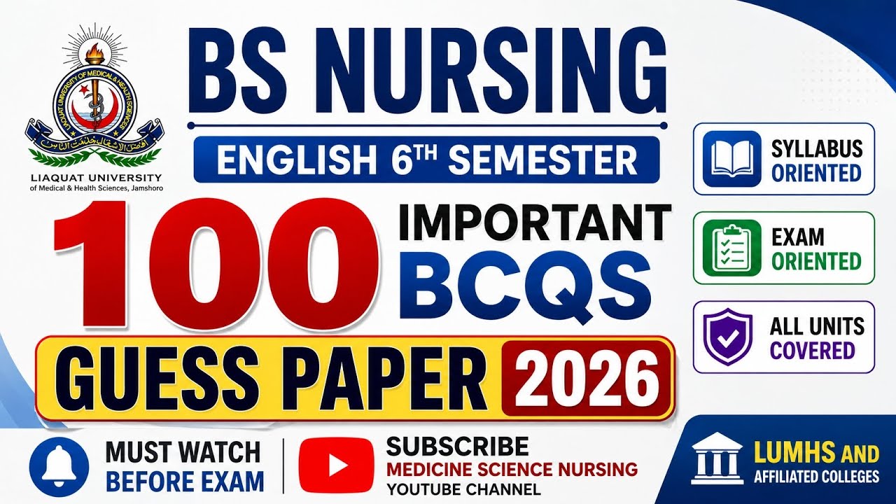 English VI | GuessPaper |100 Important BCQs|BS Nursing| 6th Semester| LUMHS and Affiliated Colleges 