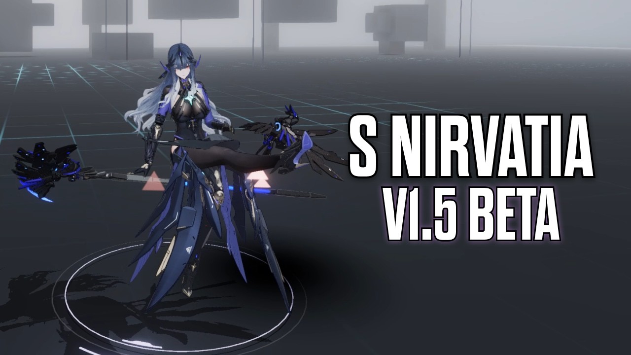 Nirvatia V1.5 Beta Changes - Punishing Gray Raven