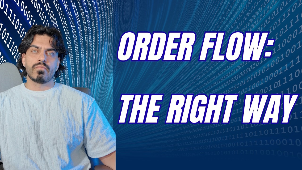 Order Flow Trading Explained: How to Trade Futures the RIGHT Way
