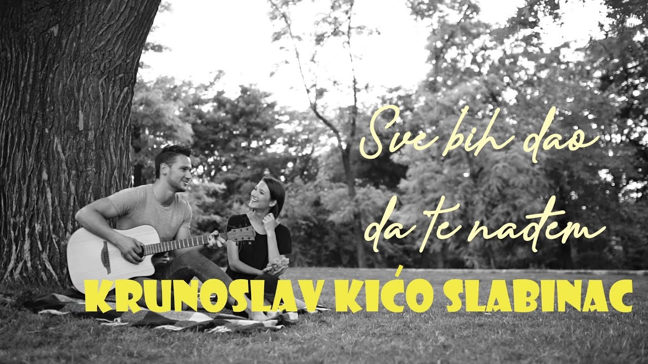 Krunoslav Kićo Slabinac - Sve bih dao da te nađem (Official lyric video)