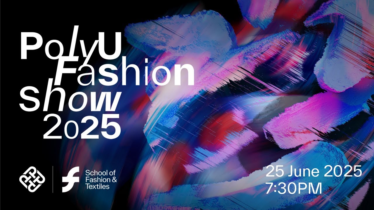 PolyU Fashion Show 2025