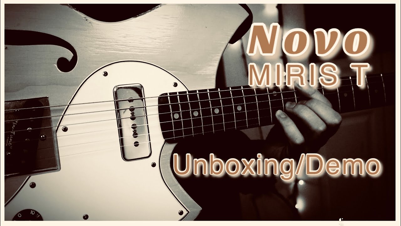 Novo Miris T: Unboxing & Sound Demo - Thinline Tele Style w/Fralin P90 Guitar by Dennis Fano