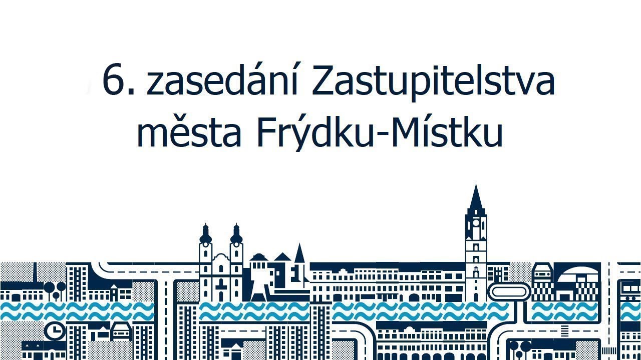 6. zasedání Zastupitelstva města Frýdku-Místku (13. prosince 2023)