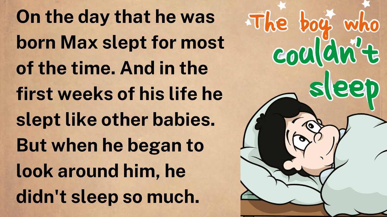 Learning English Through Story 👍THE BOY WHO COULDN'T SLEEP