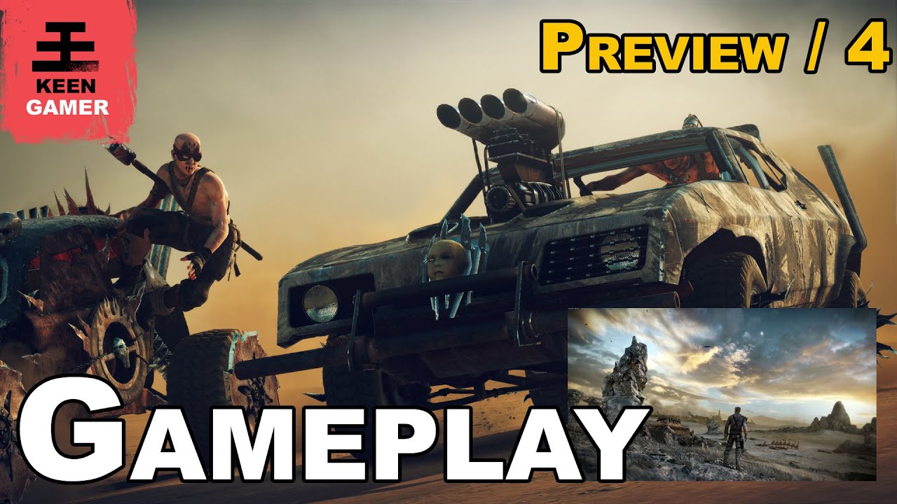 Mad Max - Gameplay Preview Part 4