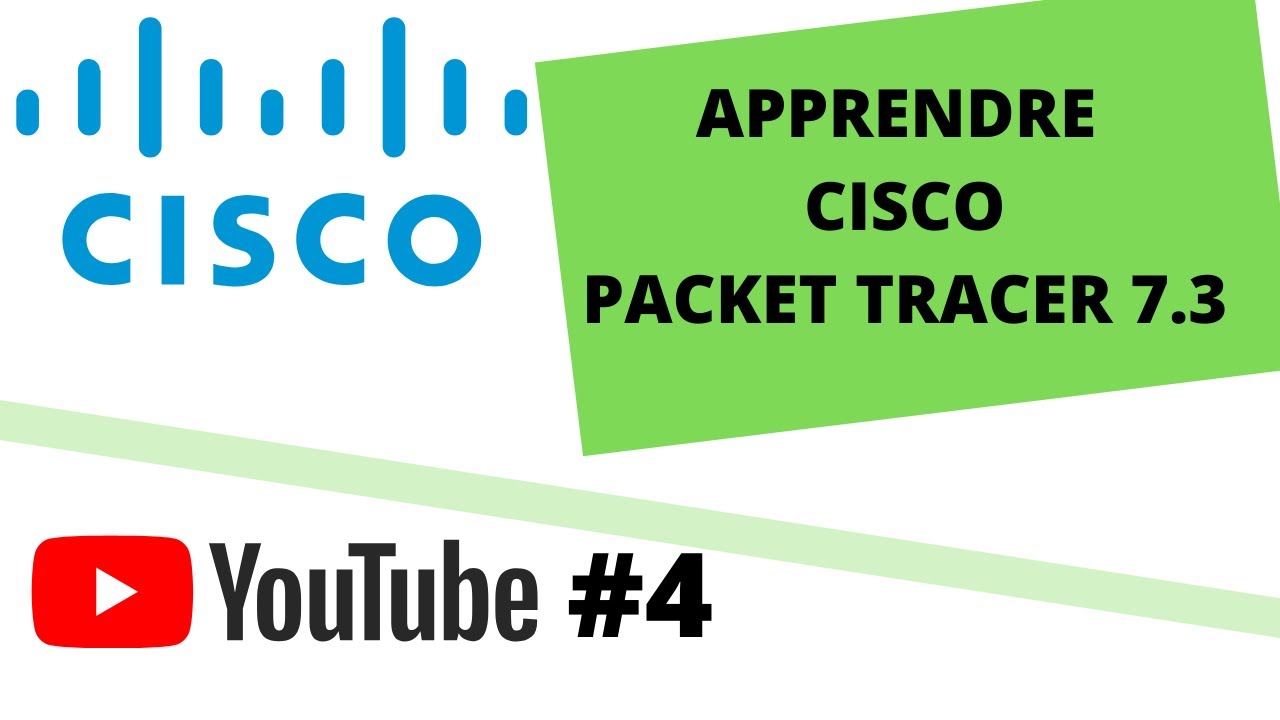 APPRENDRE CISCO PACKET TRACER (4): COMMENT CONFIGURER LES EQUIPEMENTS