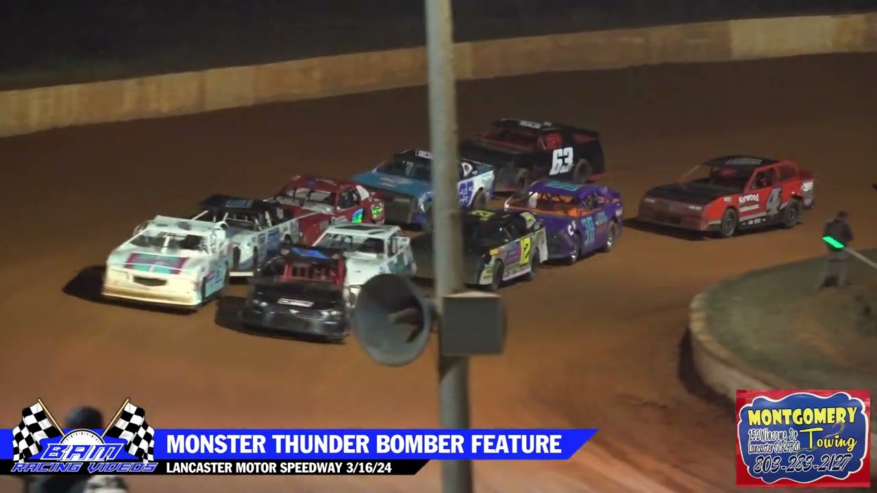 Monster Thunder Bomber Feature - Lancaster Motor Speedway 3/16/24