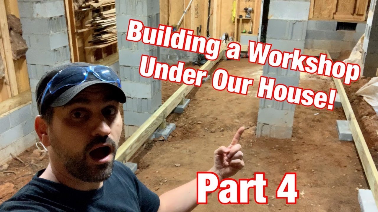 Building A Workshop Under Our House! Part 4 - Framing The Floor!