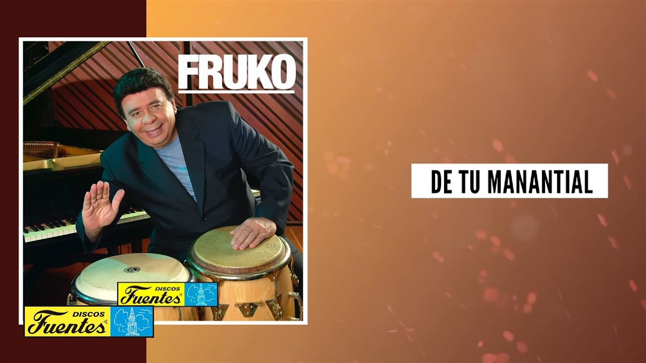 De Tu Manantial - Fruko y Sus Tesos / Discos Fuentes [Audio]