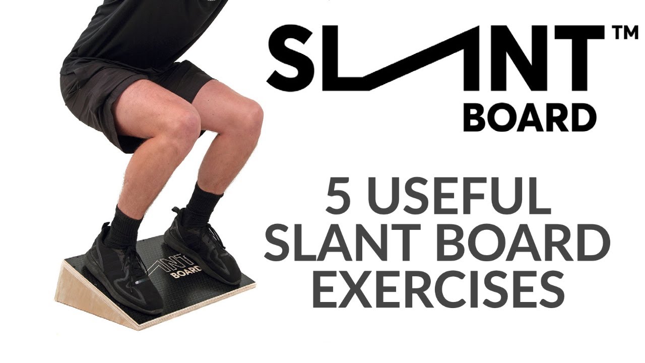 5 USEFUL SLANT BOARD EXERCISES - KNEE & ANKLE REHAB, STRENGTH AND CONDITIONING