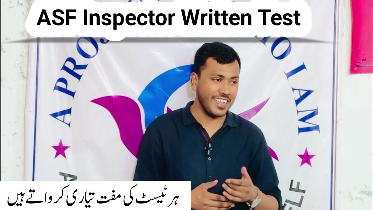 ASF Inspector Written Test Ki Mukammal Tafseelat | Sir Waqar Waheed Ki Zabardast Guidance 2025