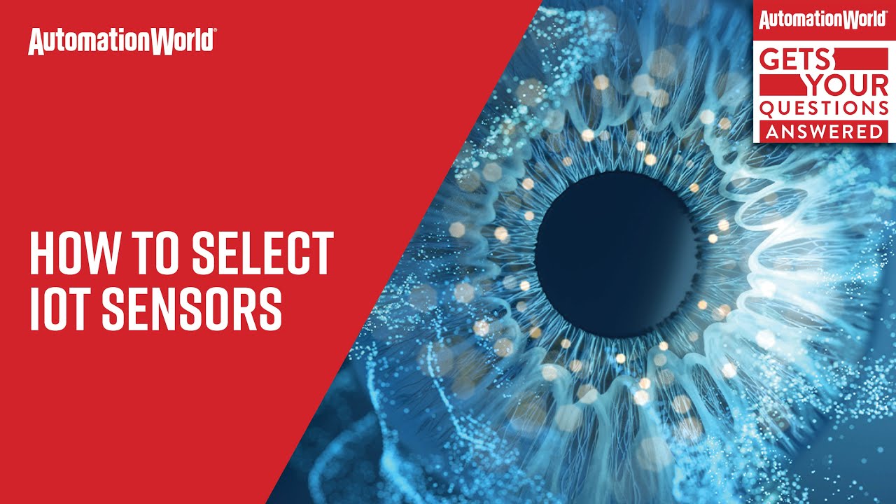 Podcast: How to Select IoT Sensors