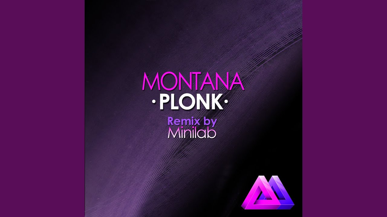 Plonk (Minilab Remix)