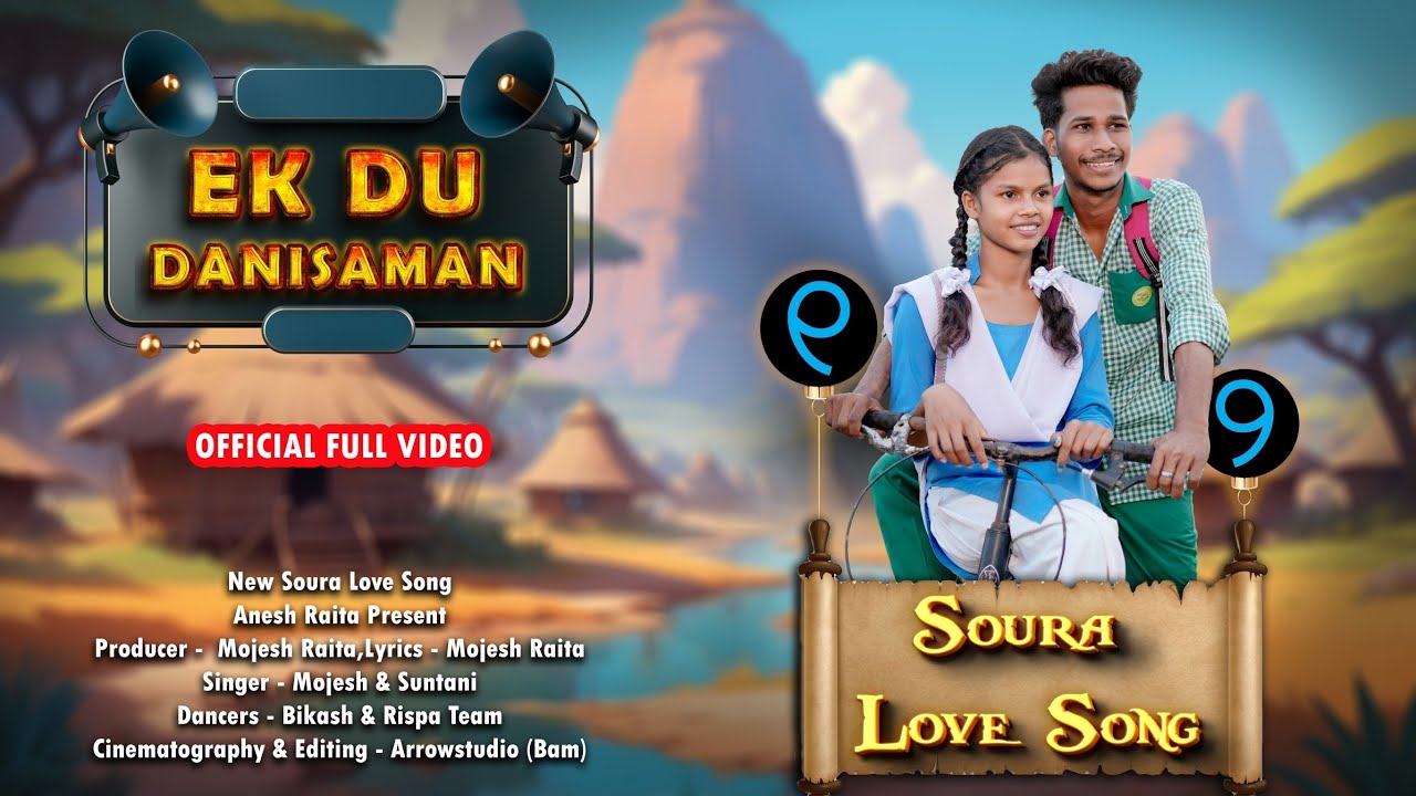 EK DU DANISAMAN // NEW SOURA LOVE SONG // MOJESH & SUNTANI // DANCER BIKASH & RISPA //