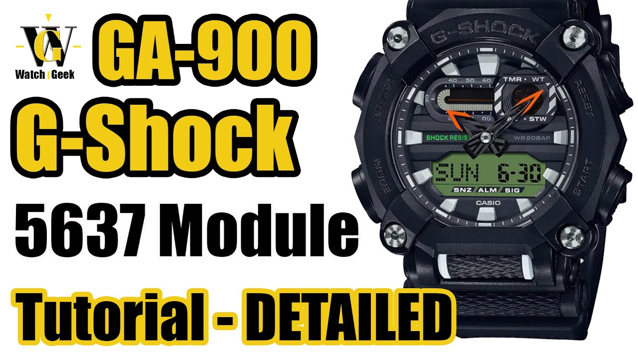 GA900 G-shock - 5637 module DETAILED tutorial on how to set up and use ALL the functions