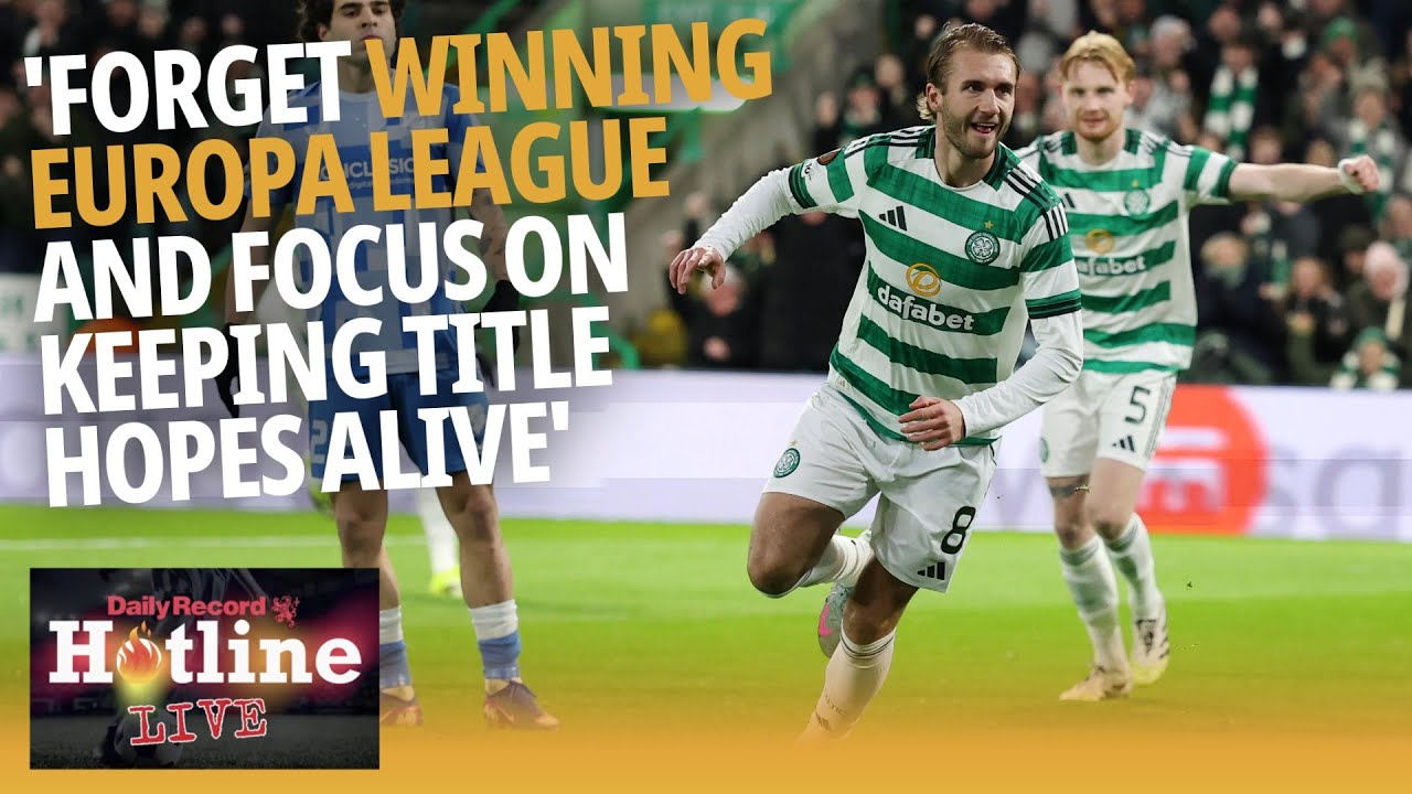 ‘Celtic can forget winning Europa League - they have enough trouble winning in their own backyard’
