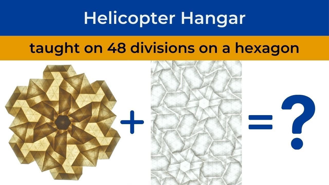 Helicopter Hangar Origami Tessellation Tutorial