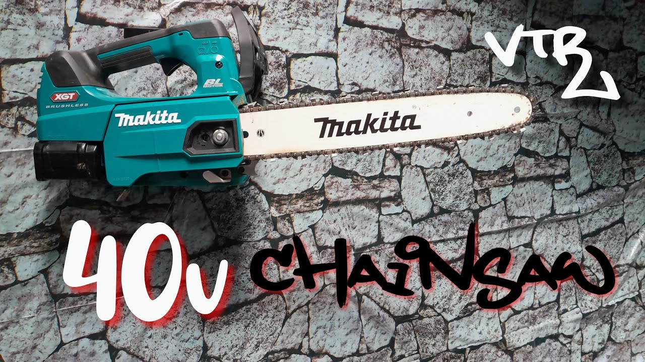 40v Makita Chainsaw Review UC004G Top Handle Arborists Chainsaw 🤐
