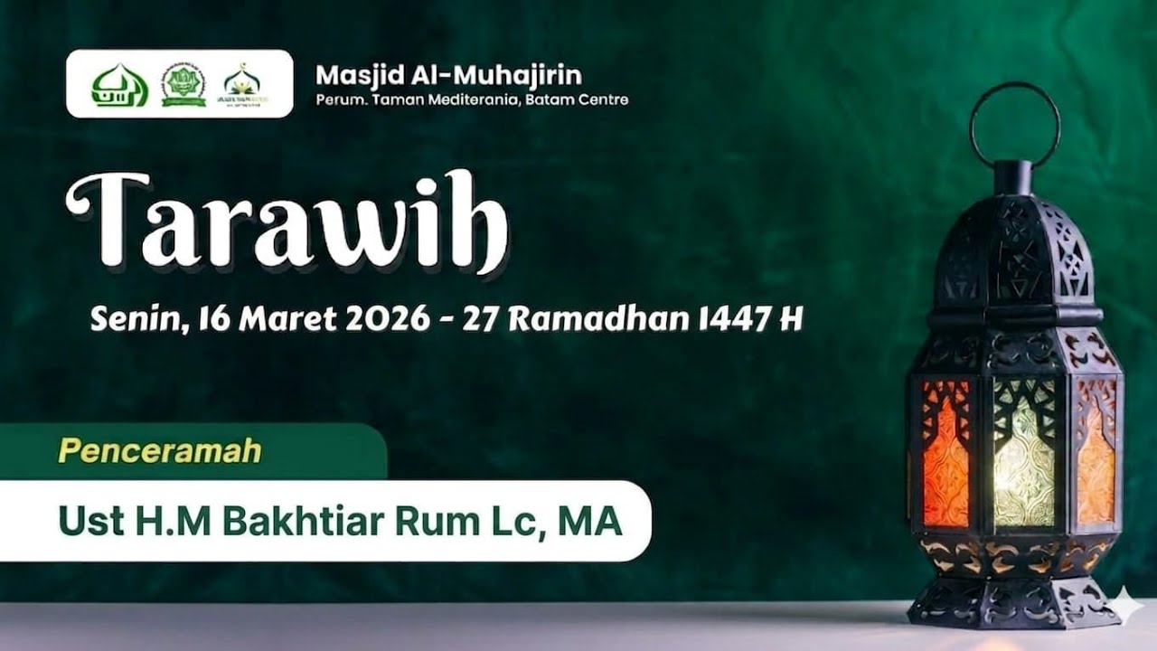 🔴LIVE❗TARAWIH MALAM KE 24 - 13 MARET 2026 [ Ust H.M Bakhtiar Rum Lc, MA ]
