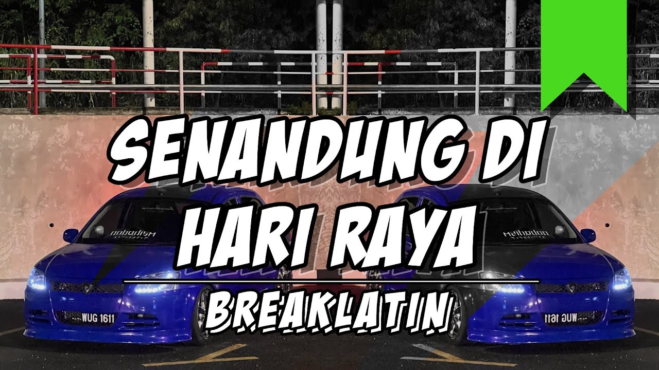 Sipitang Remix - Senandung Di Hari Raya BreakLatin