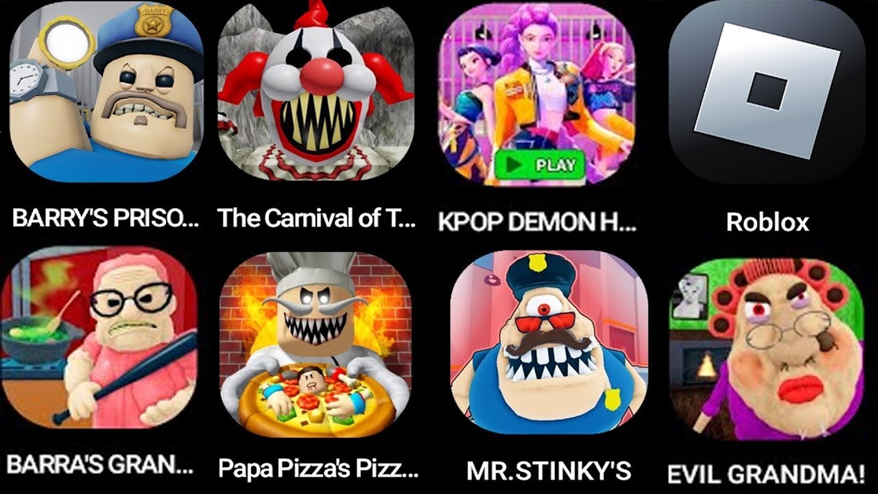 ROBLOX:BARRY'S PRISON RUN!,the carnival of terror obby!,MR. STINKY'S,ZOEYSTERY PRISON,EVIL GRANDMA!,