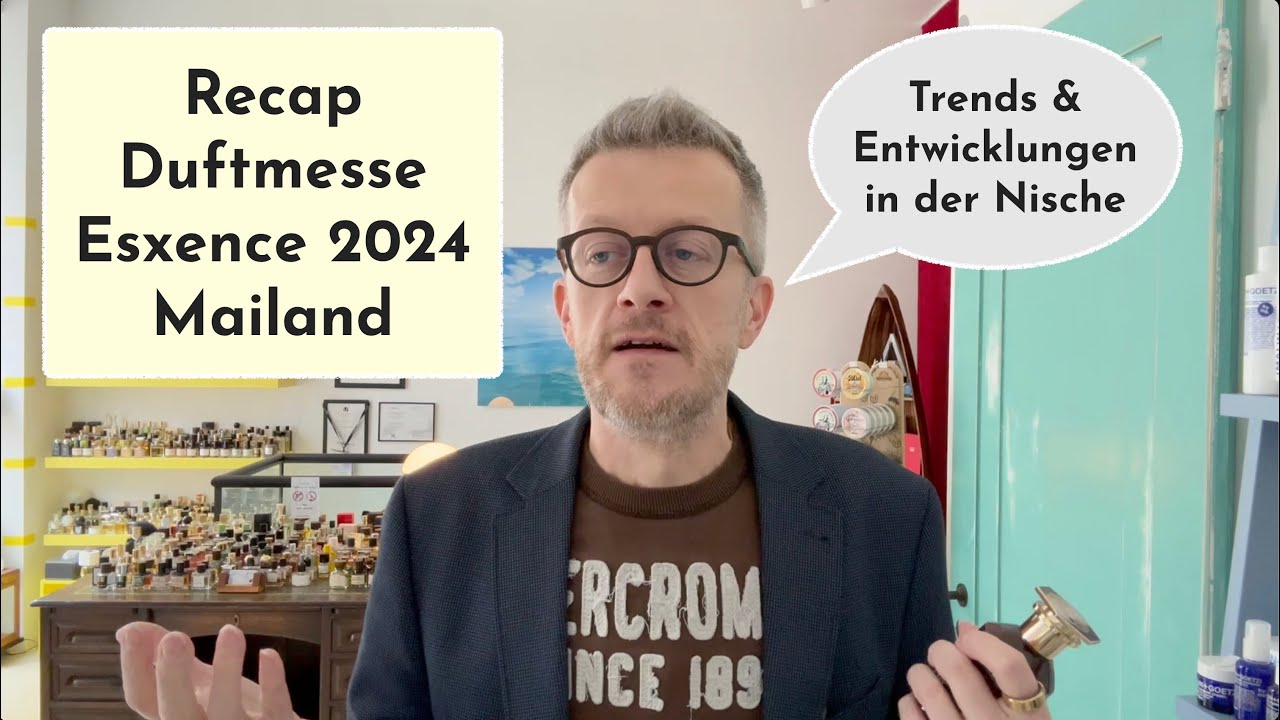 Recap Esxence Duftmesse 2024 🇮🇹 Trends und Entwicklungen im Nischenduftmarkt