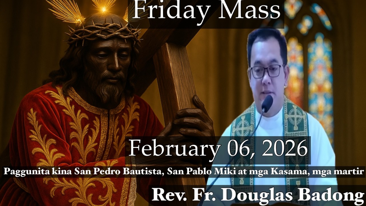 QUIAPO CHURCH LIVE MASS TODAY FEBRUARY 06, 2026 REV. FR. DOUGLAS BADONG
