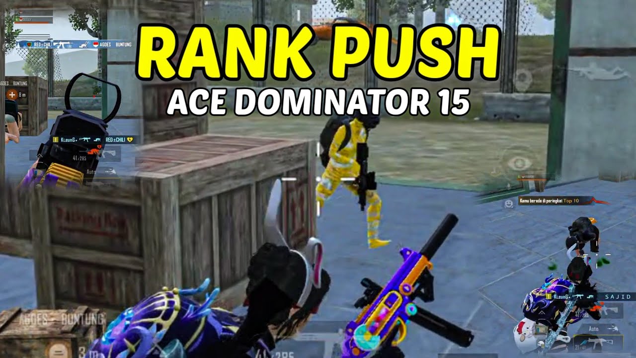 ACE DOMINATOR 15 PUSH | STARKLEUNG PUBG MOBILE ACEH