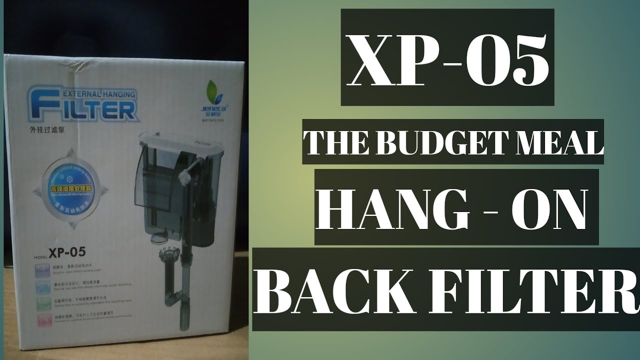 HANG ON BACK FILTER(XP-05) assembly and test