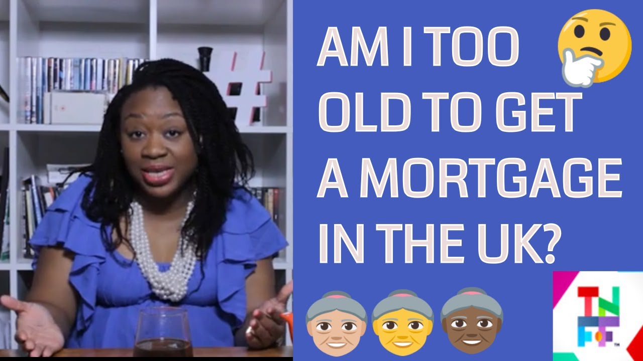 Am I too old to get a mortgage in the UK? | How lenders agree on your mortgage term