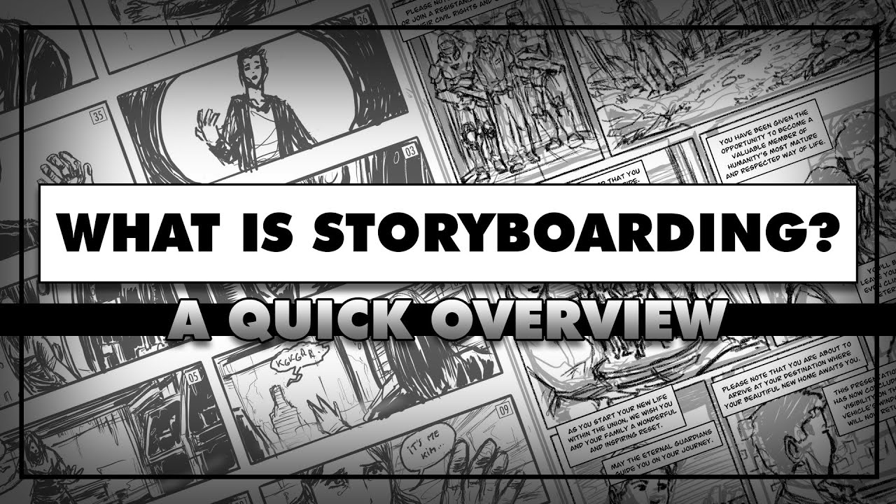 What is Storyboarding?