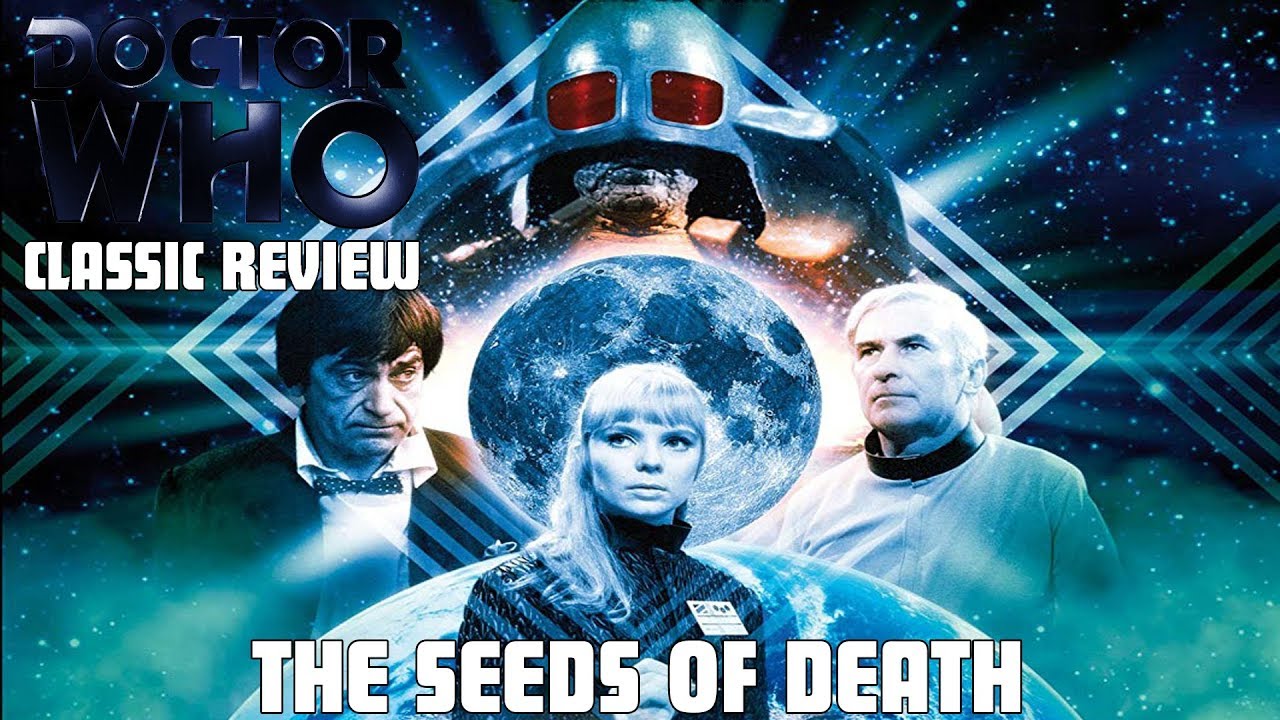 Doctor Who Classic Review - The Seeds of Death