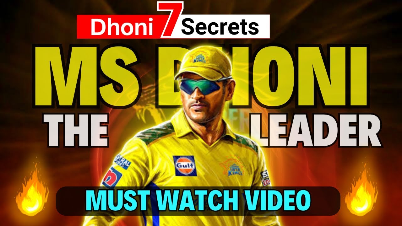 7 Leadership Lessons From MS Dhoni / CSK / MSD