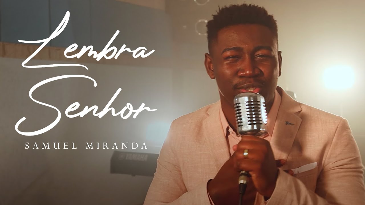 Lembra, Senhor - Samuel Miranda | Cover (Ministério Apascentar de Louvor)