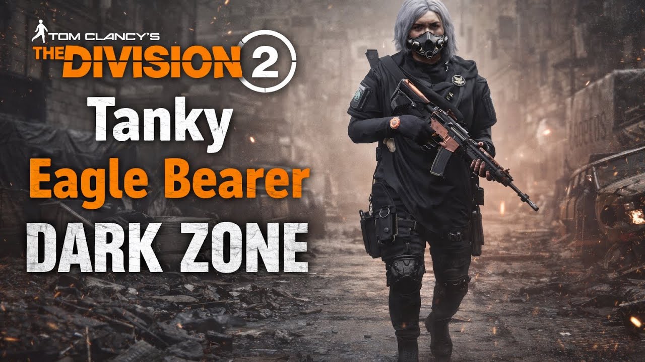 Best Eagle Bearer Build Dark zone - Division 2 Tanky PVP build