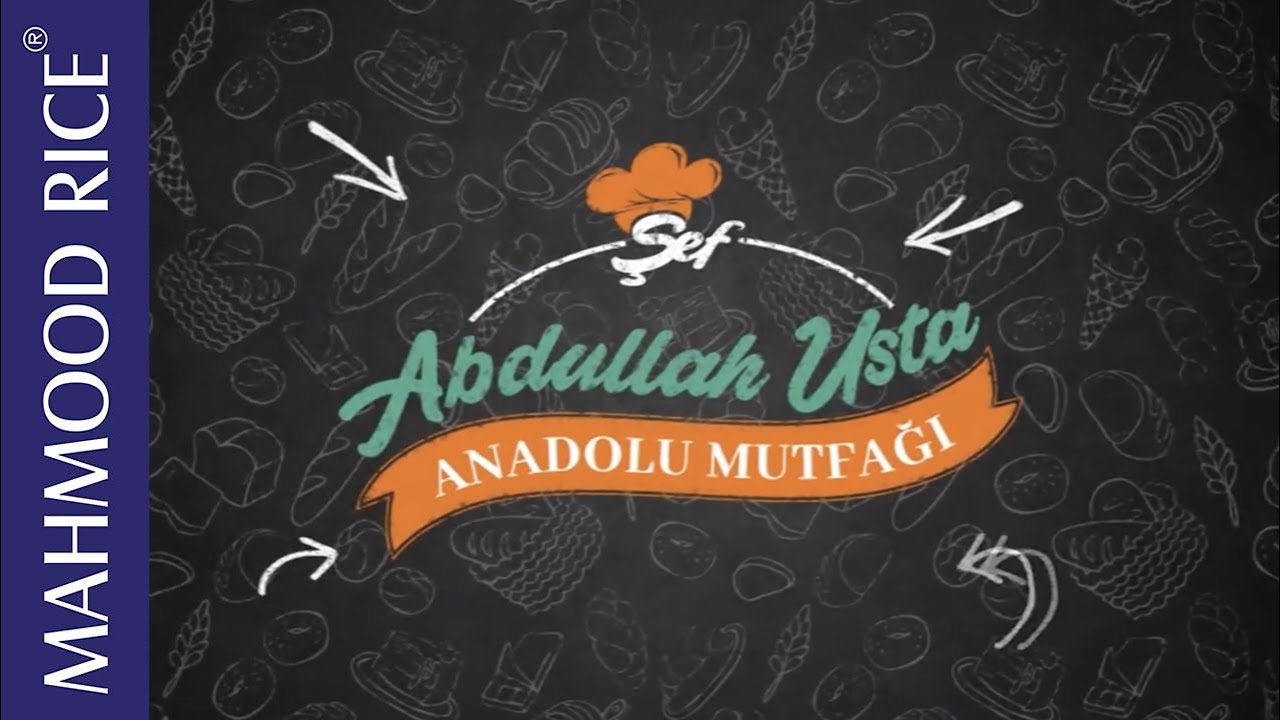 Mahmood Rice - Şef Abdullah Usta İle Anadolu Mutfağı - Ramazan Özel