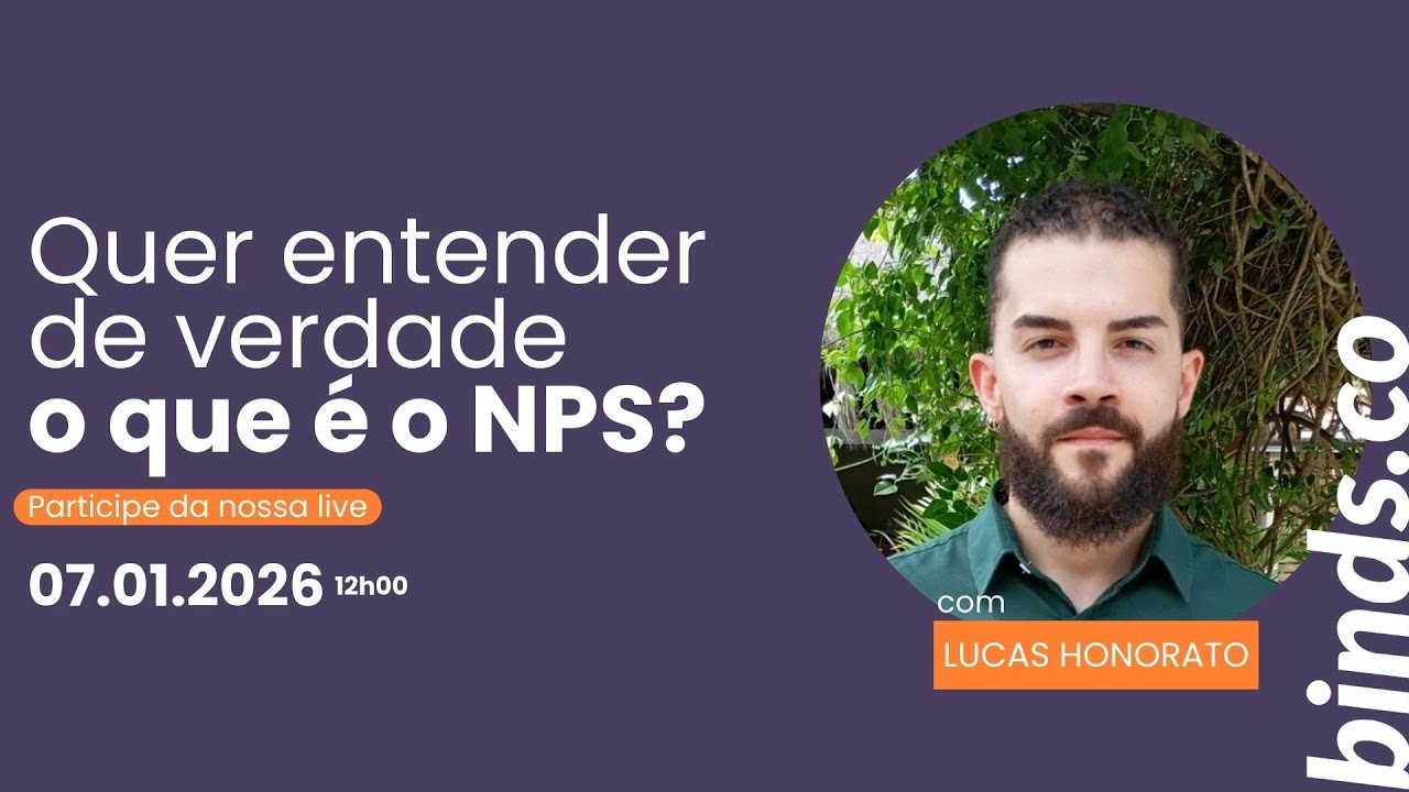 [WEBINAR] O BÁSICO DE NPS PARA O SEU 2026