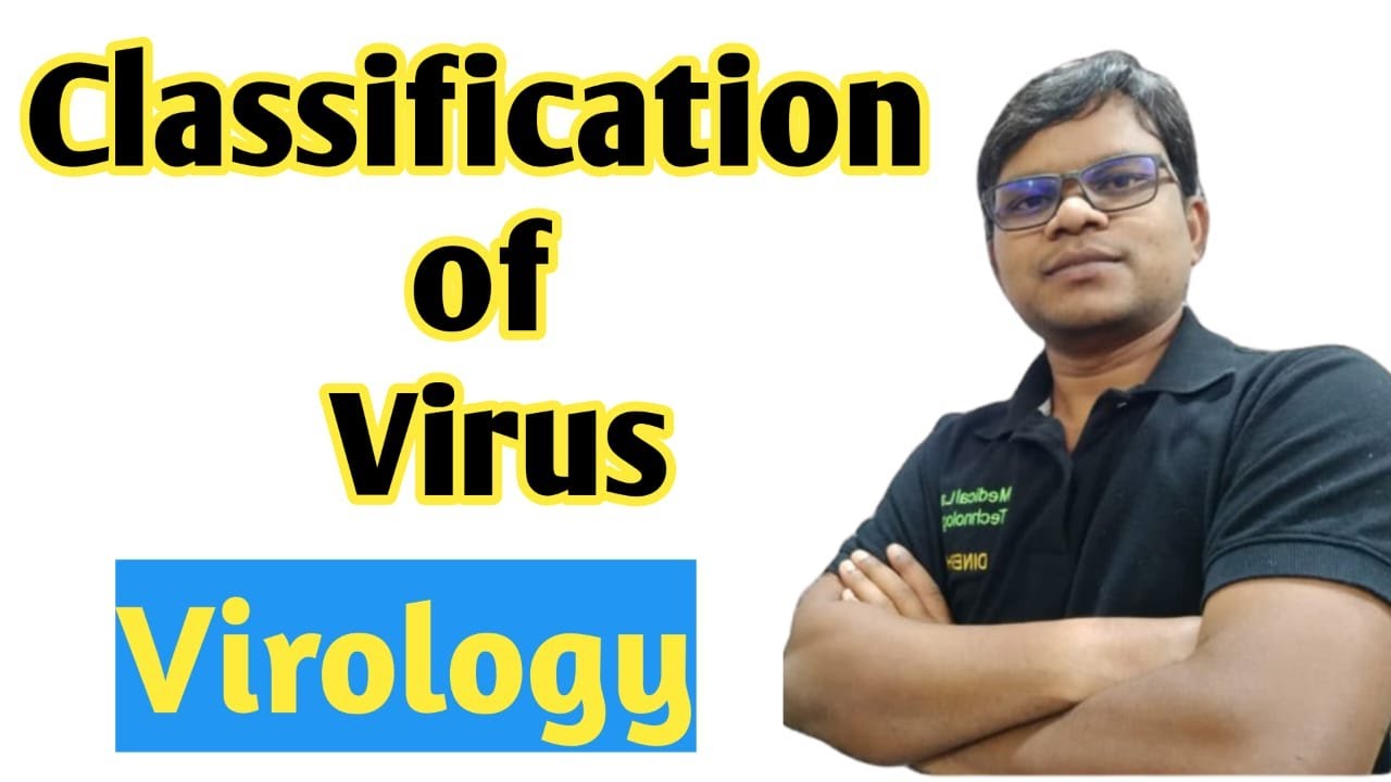 Classification of Viruses | Virology | Microbiology class